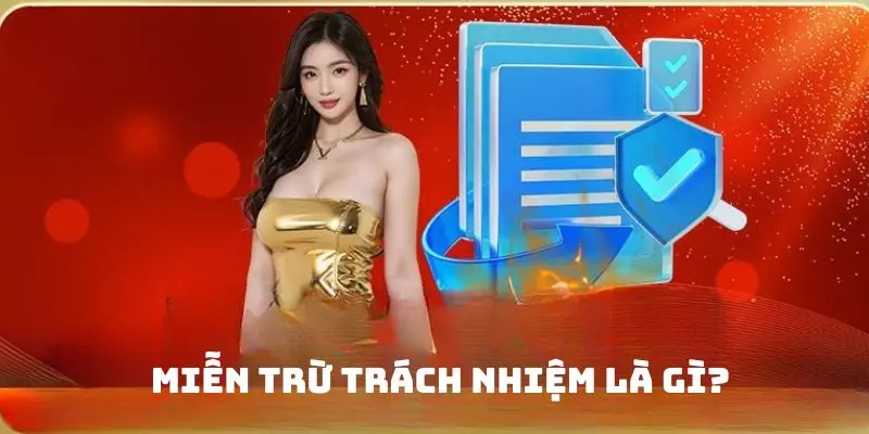 Khái niệm chuyên mục bãi bỏ trách nhiệm nhà cái 