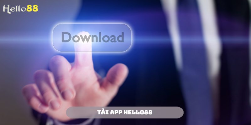 Tải app hello88